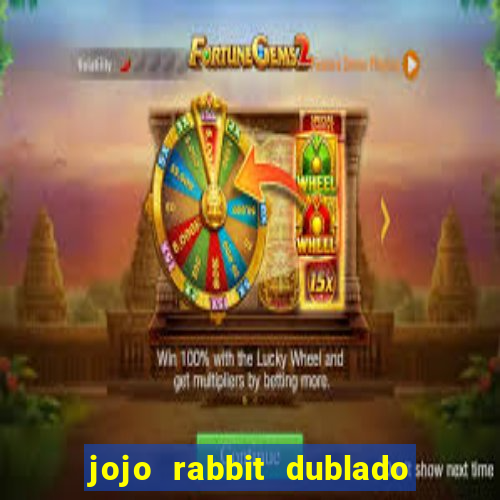 jojo rabbit dublado google drive